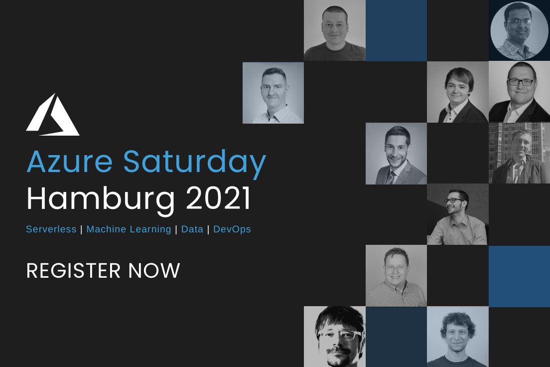 Speaking at Azure Saturday Hamburg 2021 together with Thomas Naunheim