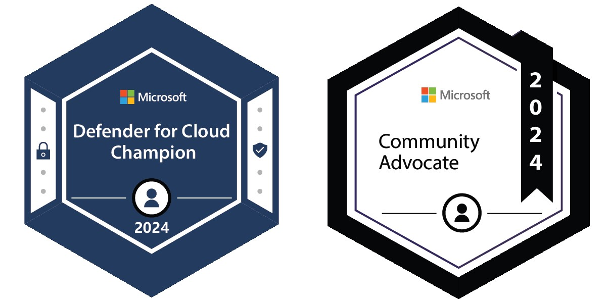 Awarded as Defender for Cloud Champion and as Community Advocate 2024
